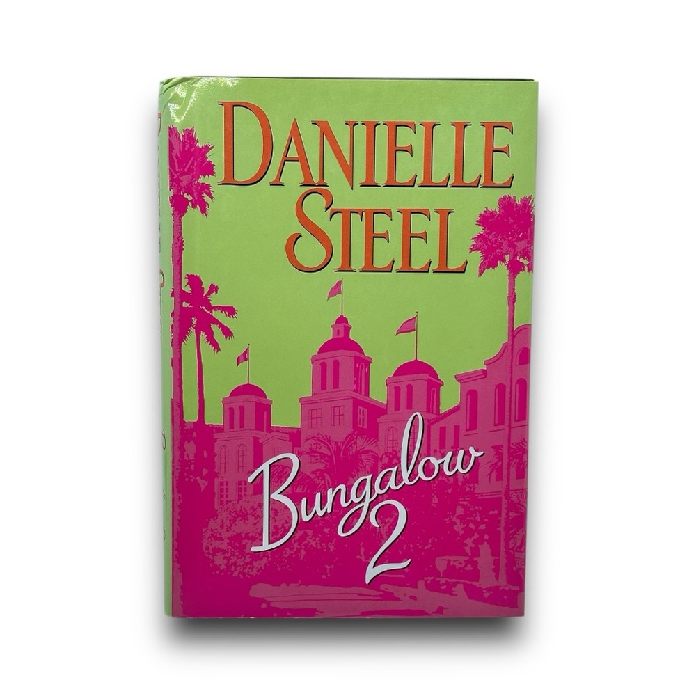 ⚡️3/$24⚡️ Bungalow 2 by Danielle Steel - Hardcover novel book
